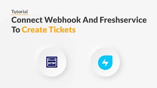 Quickwork  Tutorial Add Tickets To Freshservice For New Caught Webhook Payloads [upl. by Meikah471]