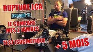 RUPTURE LCA  EPISODE 12  JE COMPARE MES 2 JAMBES [upl. by Yun426]