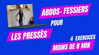 4 exercices dabdosfessiers TRÈS efficaces pour les PRESSÉS [upl. by Salena]