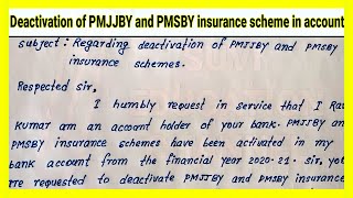 Deactivation of PMJJBY and PMSBY insurance scheme in account  Write application to the manager [upl. by Brott477]