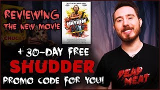 quotMayhemquot Review  30day Free Shudder Promo Code for YOU [upl. by Etana]