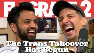 The Trans Takeover Has Begun  Flagrant 2 with Andrew Schulz and Akaash Singh [upl. by Ruy]