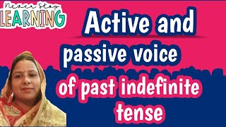 🔥🔥 Past Indefinite Tense Active and Passive Voice🔥 [upl. by Ettezus]