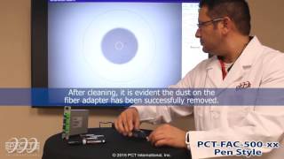 PCT Fiber Optic Cleaners Tutorial [upl. by Reames]