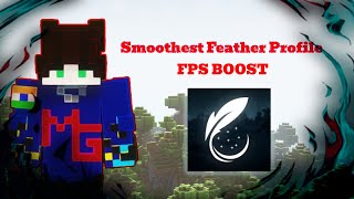 The BEST FPS Boost Profile for Feather Client  Minecraft PVP Client [upl. by Wootan528]