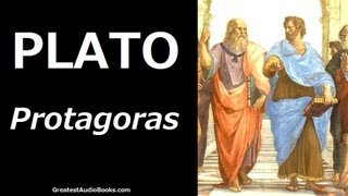 PLATO Protagoras  FULL AudioBook  Greatest AudioBooks Philosophy amp Philosophers [upl. by Lehcsreh]