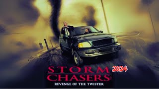 Storm Chasers Revenge of the Twister 🌪️ Trailer 2024  Full Movie  ActionAdventure Drama 🎬 [upl. by Ahsuatan]