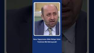 Bunu Yapıyorsanız Allah Mahşer Günü Yüzünüze Bile Bakmayacak  Ömer Döngeloğlu [upl. by Ciardap]