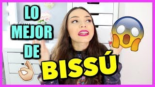 MIS FAVORITOS DE BISSU  LOS MEJORES PRODUCTOS [upl. by Endo]