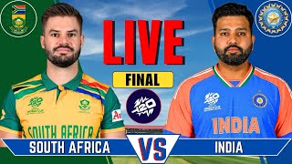 INDIA vs SOUTH AFRICA Match Live  Live Score amp Commentary  IND vs SA T20 Final Live Match [upl. by Brady614]