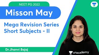 Mission May Mega Revision of Short Subjects  2  NEET PG  DrJhanvi Bajaj  Lets Crack NEET PG [upl. by Hewet]