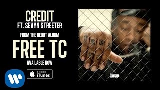 Ty Dolla ign  Credit ft Sevyn Streeter Audio [upl. by Haeel254]