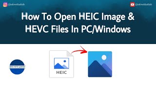 How To Open HEIC Image In PC  How To Run HEVC Video  HEIC  HEIF  HEVC Video Extension [upl. by Emalia]