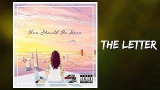 Kehlani  The Letter Lyrics [upl. by Reinnej]