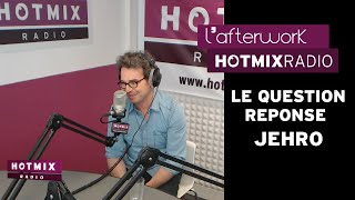 Le Question Réponse avec Jehro [upl. by Zavras336]