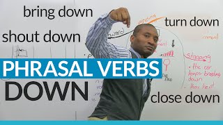 quotDOWNquot Phrasal Verbs in English close down bring down break down [upl. by Acinat]