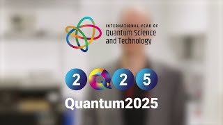 Das Quantenjahr 2025 in Deutschland  DPG [upl. by Chery]