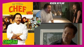 CHEF 2014 FILME REVIEW COMPLETO COMÉDIA Jon FavreauScarlett JohanssonRobert Downey Jr DUBLADO [upl. by Cordelia]