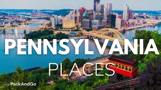 7 Best Places To Live In Pennsylvania [upl. by Alrad]