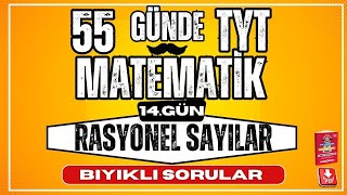 Rasyonel Sayılar  Bıyıklı Sorular  55 Günde TYT Matematik Kampı  14 Gün [upl. by Little]