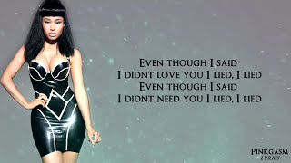 Nicki Minaj  I Lied Lyric Video HD [upl. by Dnaltiac]