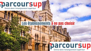 Parcoursup Les établissements à ne pas choisir [upl. by Kellby]