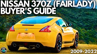 Nissan 370Z buyers guide 20092022 Reliability and known faults Z34 VQ37VHT [upl. by Lavinie]