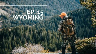 WYOMING HERE WE COME S2 E15 Wyoming Rifle Elk [upl. by Grider850]