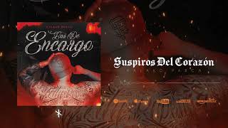 Kalako Parga  Suspiros del corazón Audio oficial [upl. by Quirk]