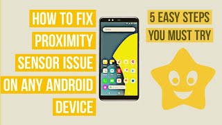 How to fix Proximity sensor issue on any Android device [upl. by Werdma]