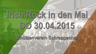 Irish Rock in den Mai 2015  Arnsberg Berbketalhalle [upl. by Laehctim]