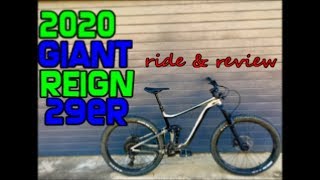 2020 GIANT REIGN 29er ride and review [upl. by Rush]