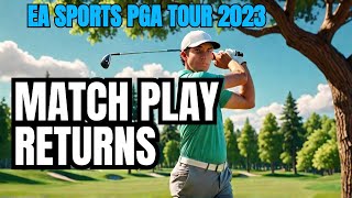 EA SPORTS PGA TOUR 2023 Simulation Match Play Return vs RoutineMatch9 [upl. by Gilemette]