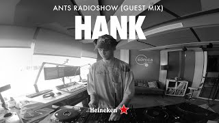 Hank  ANTS RADIOSHOW Guest Mix [upl. by Brenner]