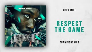 Meek Mill  Respect The Game Championships [upl. by Misha]