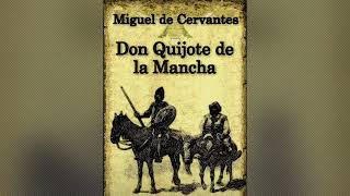 📚 Capítulo 3 Audiolibro Don quijote de la mancha Donde se cuenta la graciosa manera que tuvo don [upl. by Enelahs]