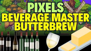 ULTIMATE GUIDE on BEVERAGE MASTER BUTTERBREW in PIXELS Game Step by Step Quest Guide [upl. by Odidnac]