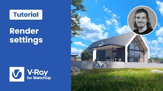 VRay for SketchUp tutorial — Enhance the quality amp speed of your renders [upl. by Nbi]