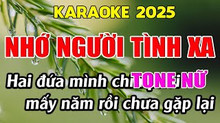 Nhớ Người Tình Xa Karaoke Tone Nữ Karaoke Giang Organ  Beat Mới [upl. by Aitnahc]