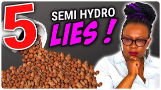 5 Lies Youve Been Told About Semi Hydroponics [upl. by Clem]