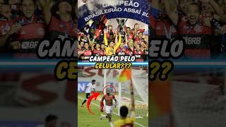 Flamengo campeão pelo Celular em 2020 brasileirão futebolbrasileiro futebol [upl. by Crissie]