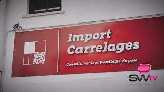 Import Carrelages  votre spécialiste du carrelage à Glimes Incourt [upl. by Yenitirb]