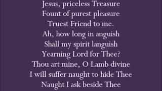 Jesus Priceless Treasure Hymn with lyrics Jesu Meine Freude [upl. by Jaclyn837]