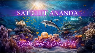 SAT CHIT ANANDA EXTENDED VERSION [upl. by Akkin]