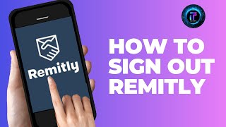 How to Sign Out of Remitly  Log Out of Your Remitly Account 2024Simple Steps [upl. by Adamsen339]