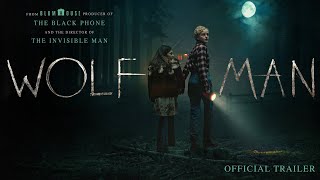 Wolf Man  Official Trailer [upl. by Anawahs]