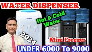 Water Dispenser Hot amp Cold Water Mini Freezer Under6k 7k 8K 9K [upl. by Pavier]