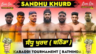 🔴Live Sandhu Khurd Bathinda Kabaddi Cup 11November 2024 kabaddi365live kabaddilive [upl. by Marie-Ann]