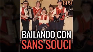 Bailando con Sans Souci 1979  Orquesta Alemana Sans Souci [upl. by Enttirb690]