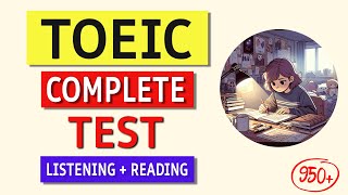 Title  quotTOEIC 2024 Complete Test Listening amp Reading with Answers  Boost Your Scorequot [upl. by Leelahk436]